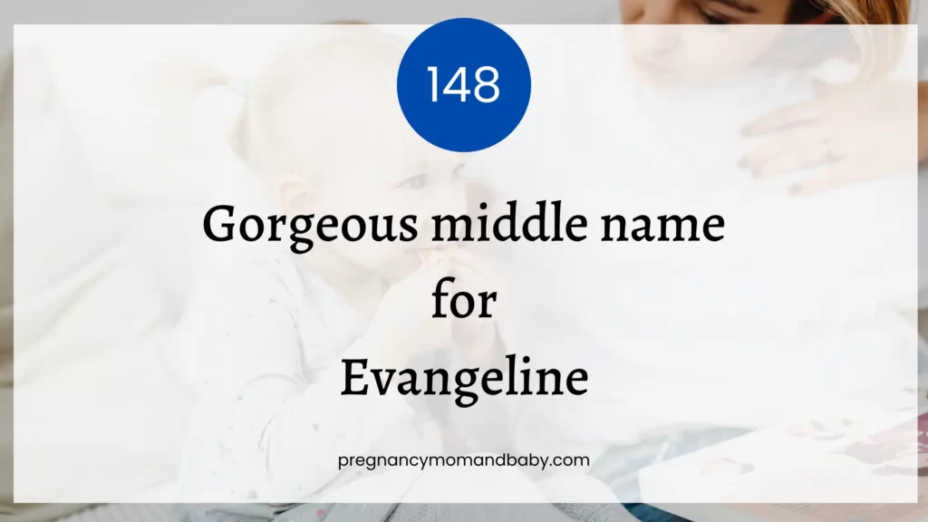 middle names for Evangeline