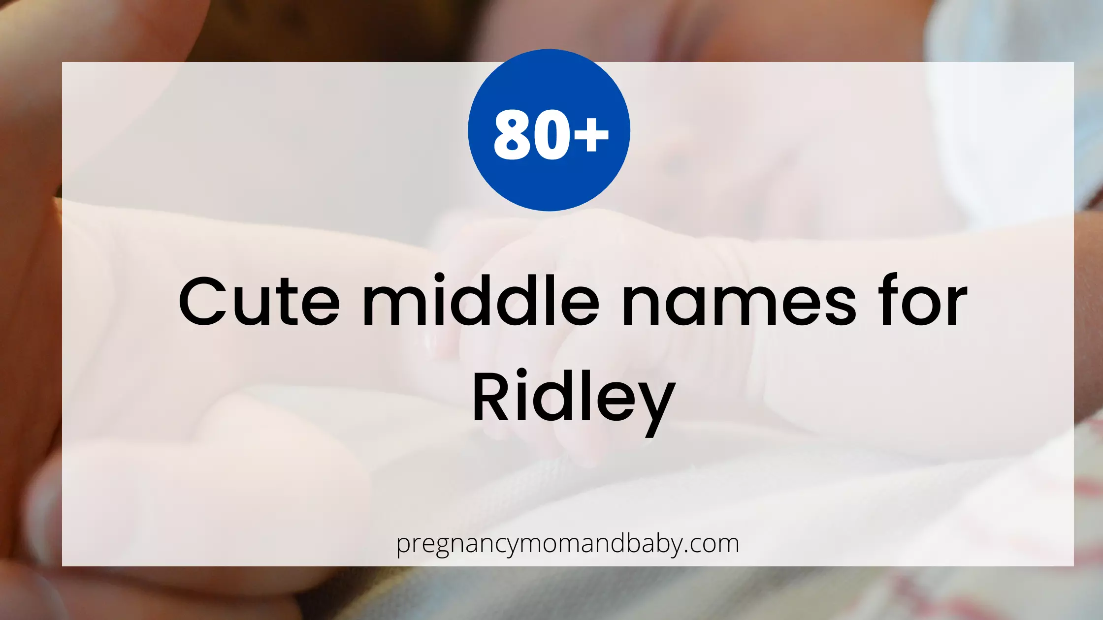 middle names for Ridley