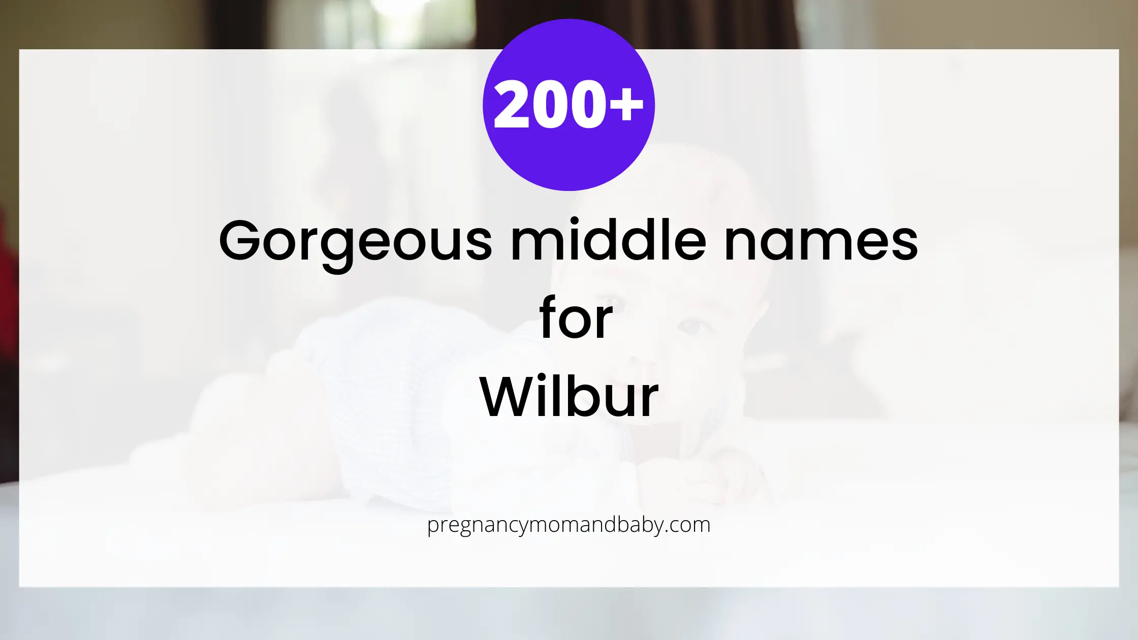 middle names for Wilbur