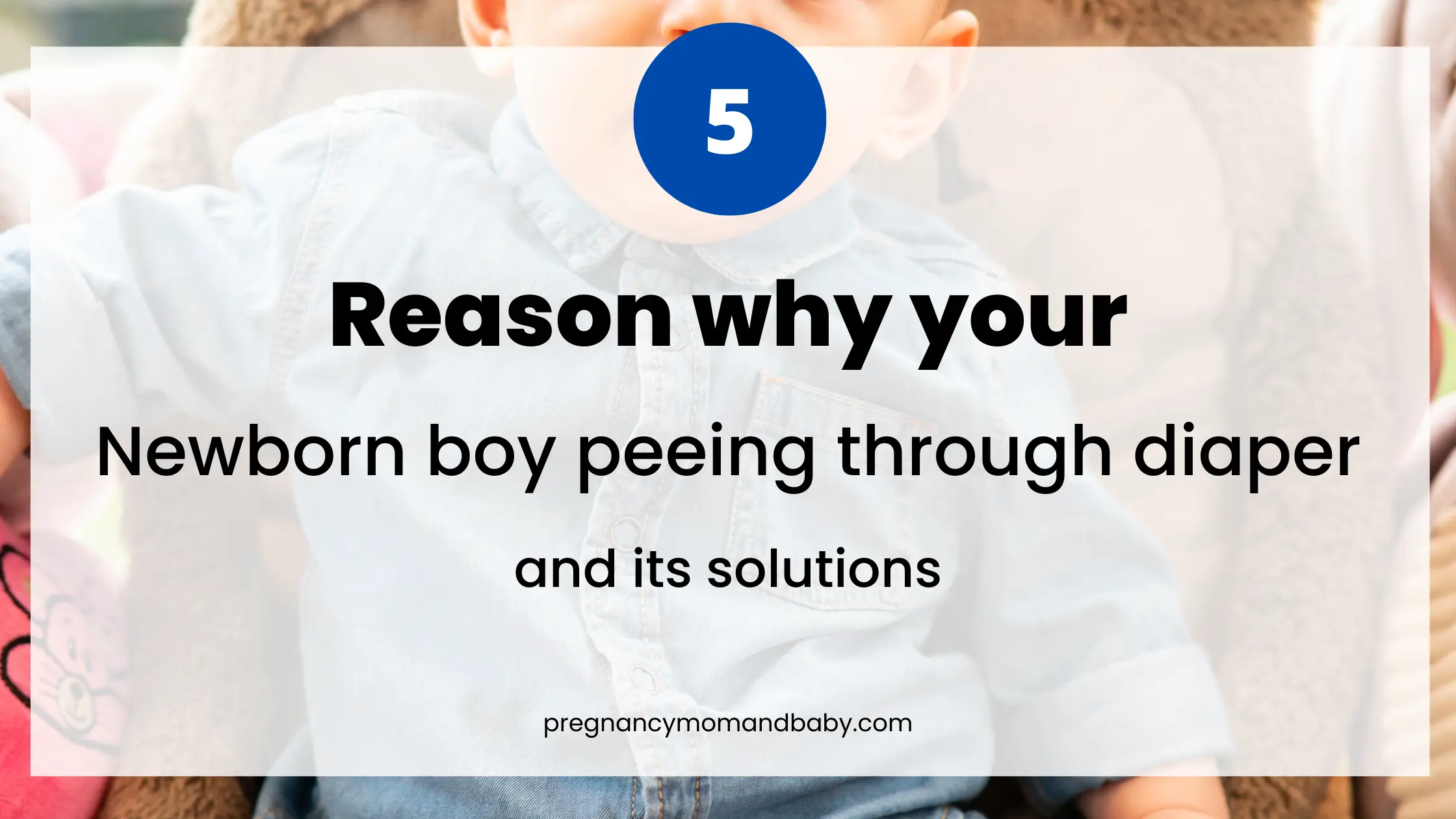 Newborn boy peeing through diaper