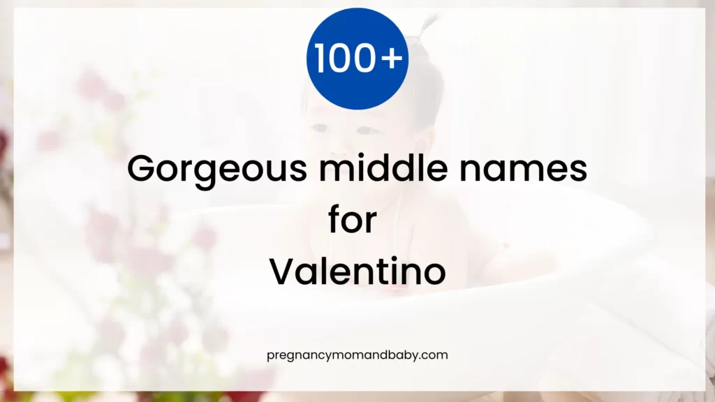 middle names for valentino