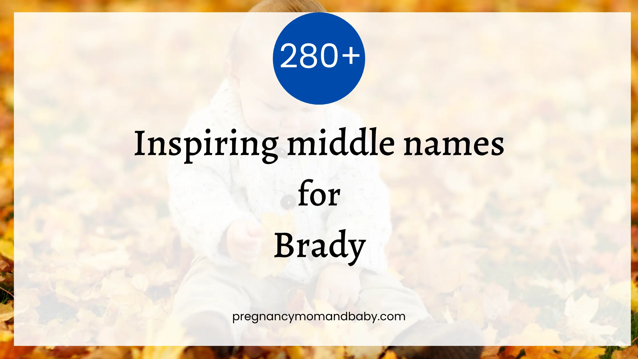 middle names for Brady