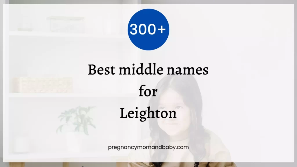 middle names for Leighton