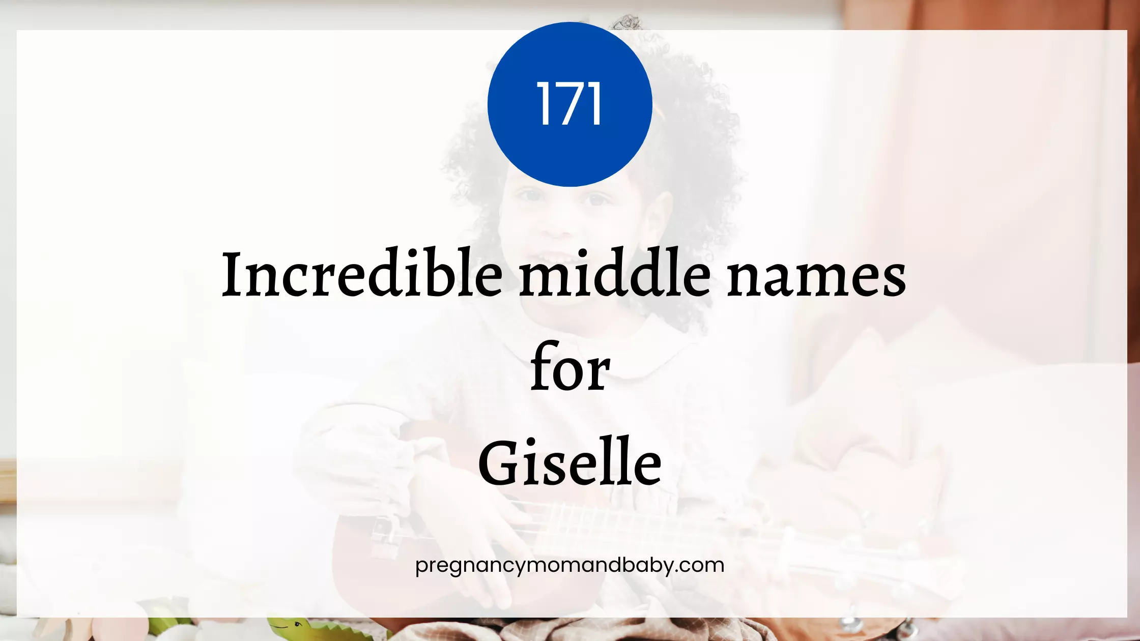 middle names for giselle